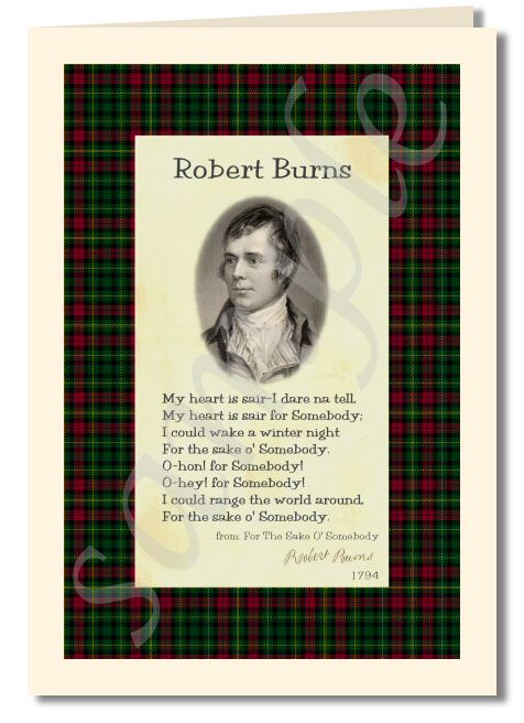 Robert Burns - extract from For The Sake O Somebody greeting card